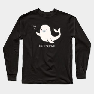 Seal Of Approval T-Shirt Long Sleeve T-Shirt